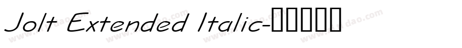 Jolt Extended Italic字体转换